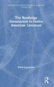 The Routledge Introduction to Native American Literature