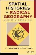 Spatial Histories of Radical Geography