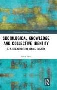 Sociological Knowledge and Collective Identity
