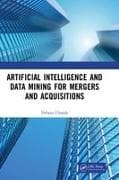 Artificial Intelligence and Data Mining for Mergers and Acquisitions
