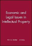 Economic and Legal Issues in Intellectual Property
