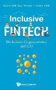 Inclusive Fintech: Blockchain, Cryptocurrency And Ico