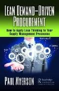 Lean Demand-Driven Procurement