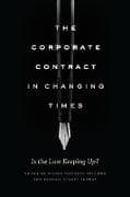 The Corporate Contract in Changing Times