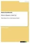 How to finance a Start Up