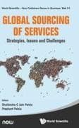Global Sourcing Of Services: Strategies, Issues And Challenges