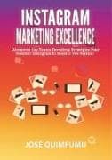 Instagram Marketing Excellence