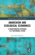 Anarchism and Ecological Economics