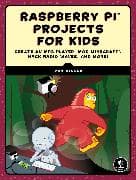 Raspberry Pi Projects for Kids
