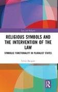 Religious Symbols and the Intervention of the Law