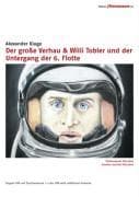 Der grosse Verhau & Willi Tobler und der Untergang der 6. Flotte