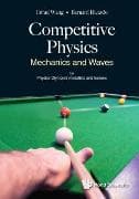 Competitive Physics: Mechanics And Waves