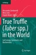 True Truffle (Tuber spp.) in the World