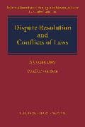 Dispute Resolution and Conflict of Laws
