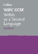 WJEC GCSE Welsh as a Second Language Workbook