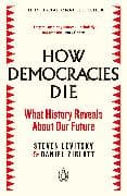 How Democracies Die