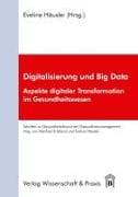 Digitalisierung und Big Data