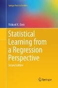 Statistical Learning from a Regression Perspective