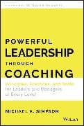 Powerful Leadership Through Coaching