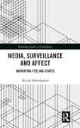 Media, Surveillance and Affect