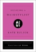 Becoming a Hairstylist