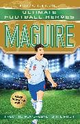 Ultimate Football Heroes: Maguire (Super Stoppers 10)
