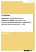 Darstellung und Bewertung der Leistungsfähigkeit von Theorien des internationalen Managements zur Erklärung des Außenhandels deutscher KMU