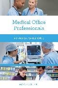 Medical Office Professionals