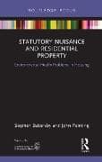 Statutory Nuisance and Residential Property