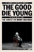 The Good Die Young