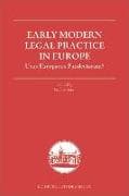 Authorities in Early Modern Courts in Europe