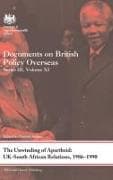 The Unwinding of Apartheid: UK-South African Relations, 1986-1990