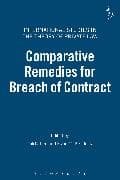 Comparative Remedies for Breach of Contract