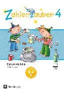 Zahlenzauber - Mathematik für Grundschulen - Materialien zu den Ausgaben 2016 und Bayern 2014 - 4. Schuljahr