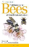 Field Guide to the Bees of Great Britain and Ireland