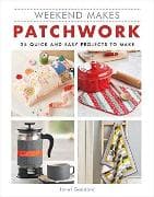 Weekend Makes: Patchwork