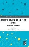 Athlete Learning in Elite Sport