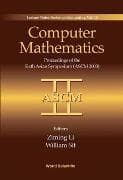 Computer Mathematics: Proceedings Of The Sixth Asian Symposium (Ascm'03)