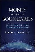 Money Without Boundaries