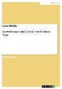 Auswirkungen und Effekte von Business Yoga