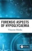 Forensic Aspects of Hypoglycaemia