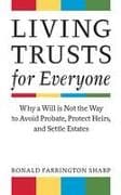 Living Trusts for Everyone