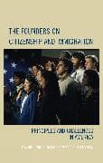 The Founders on Citizenship and Immigration