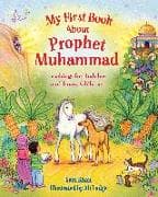 My First Book About the Prophet Muhammad