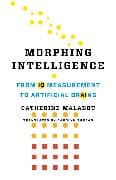 Morphing Intelligence