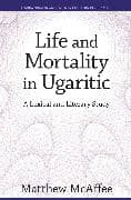 Life and Mortality in Ugaritic