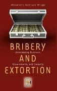 Bribery and Extortion