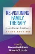 Re-Visioning Family Therapy, Third Edition