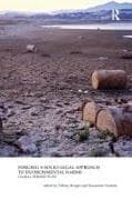 Forging a Socio-Legal Approach to Environmental Harms