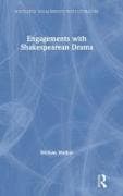 Engagements with Shakespearean Drama